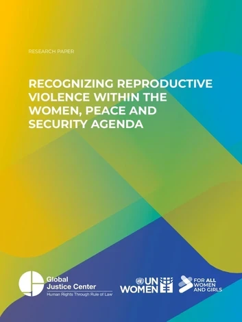 Recognizing reproductive violence within the Women, Peace and Security agenda - cover image
