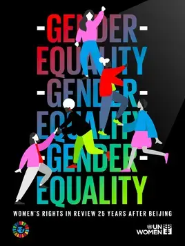 Gender equality: Women’s rights in review 25 years after Beijing