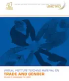 Unfolding the links: Virtual Institute Teaching Material on Trade and Gender (Vol 1).