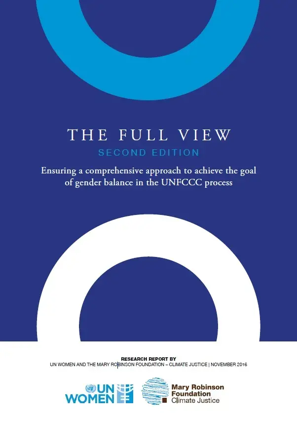 The Full View: Ensuring a comprehensive approach to achieve the goal of gender balance in the UNFCCC process
